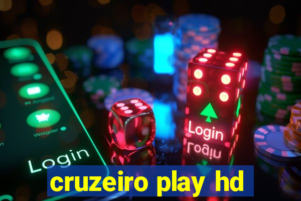 cruzeiro play hd